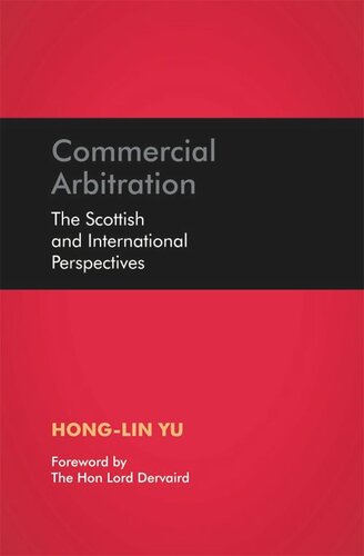 Commercial Arbitration: The Scottish and International Perspectives (PDF/EPUB Version)