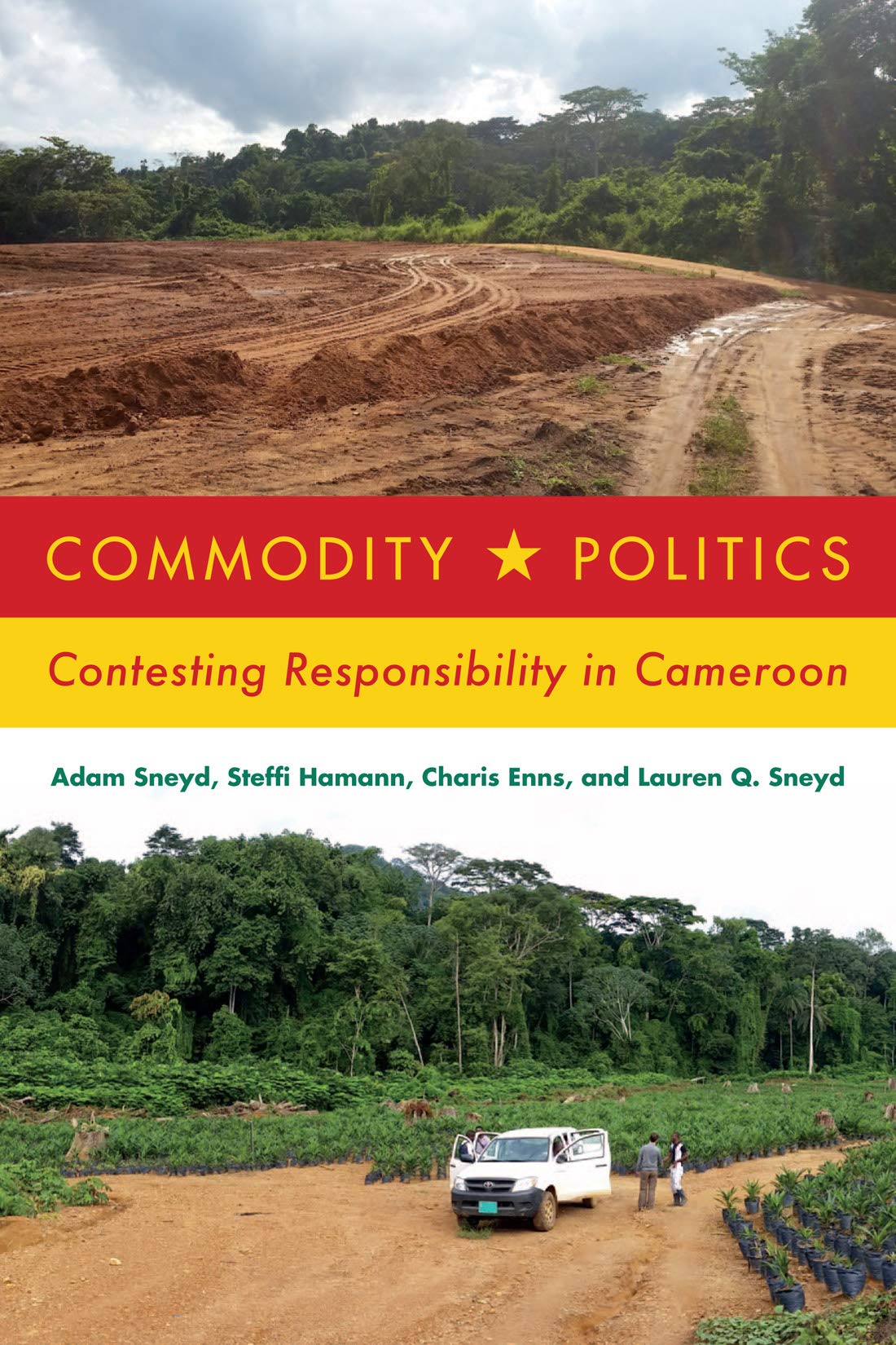 Commodity Politics: Contesting Responsibility in Cameroon (PDF/EPUB Version)