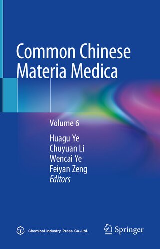 Common Chinese Materia Medica: Volume 6 (PDF/EPUB Version)