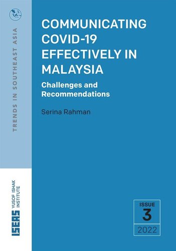 Communicating COVID-19 Effectively in Malaysia: Challenges and Recommendations (PDF/EPUB Version)