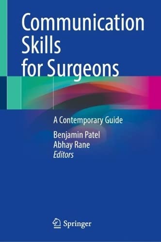 Communication Skills for Surgeons: A Contemporary Guide (PDF/EPUB Version)