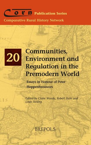 Communities, Environment and Regulation in the Premodern World: Power and Community Formation in Premodernity (PDF/EPUB Version)
