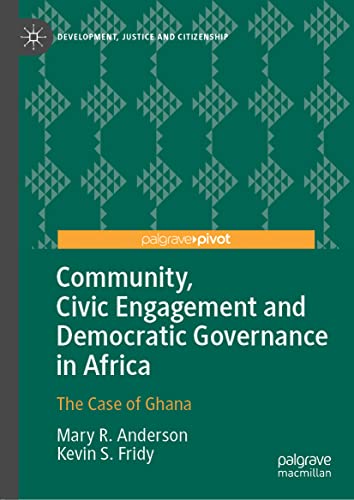Community, Civic Engagement and Democratic Governance in Africa: The Case of Ghana (PDF/EPUB Version)