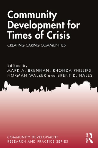 Community Development for Times of Crisis: Creating Caring Communities (PDF/EPUB Version)