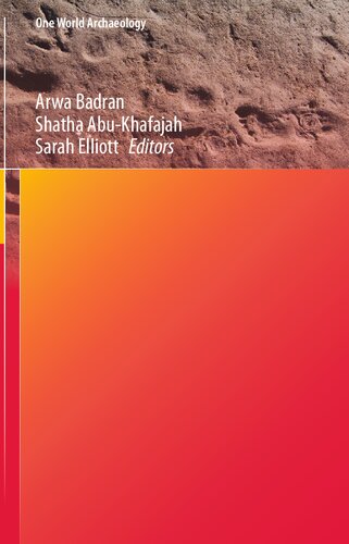 Community Heritage in the Arab Region: Values and Practices (One World Archaeology) (PDF/EPUB Version)