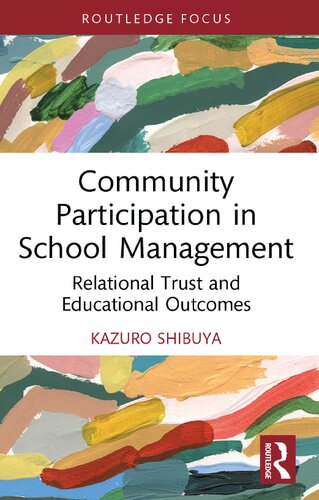 Community Participation in School Management: Relational Trust and Educational Outcomes (PDF/EPUB Version)