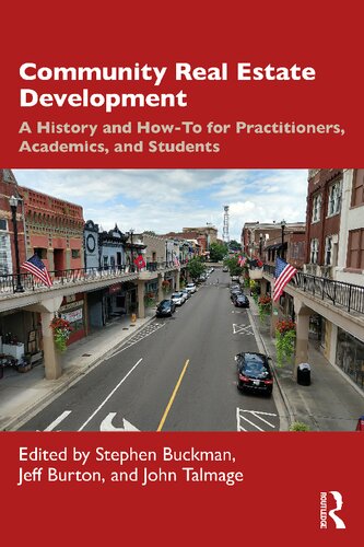 Community Real Estate Development: A History and How-To for Practitioners, Academics, and Students (PDF/EPUB Version)