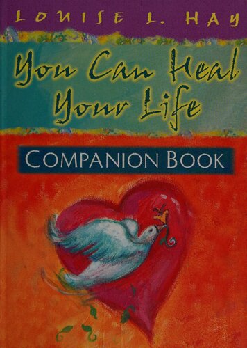 Companion book to You can heal your life (PDF/EPUB Version)