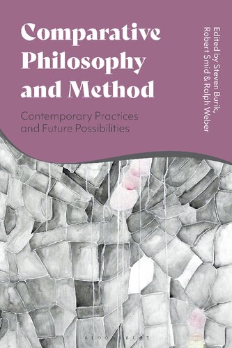 Comparative Philosophy and Method: Contemporary Practices and Future Possibilities (PDF/EPUB Version)