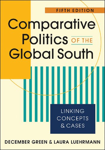 Comparative Politics of the Global South: Linking Concepts and Cases (PDF/EPUB Version)