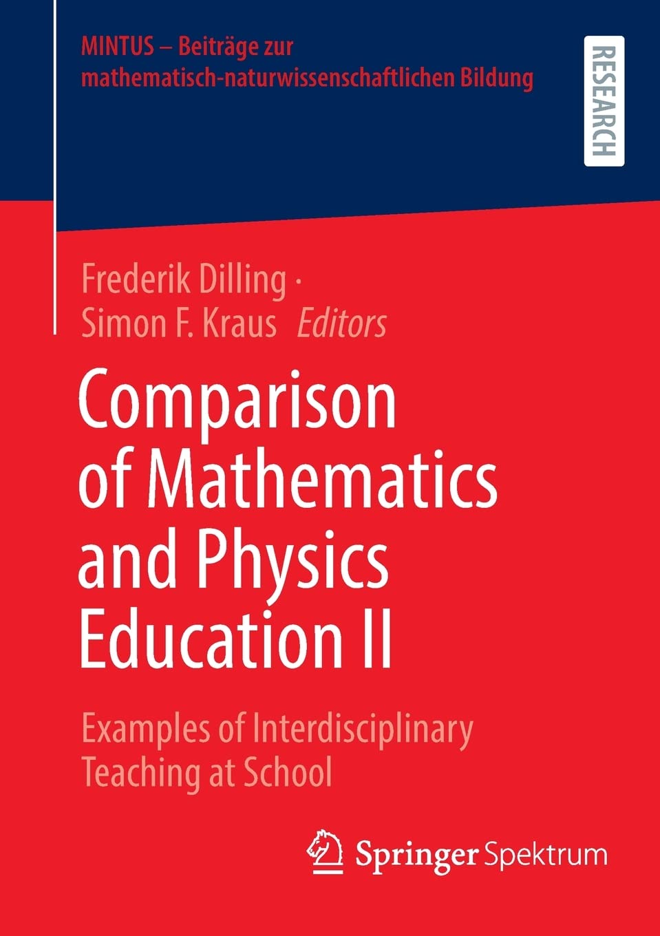 Comparison of Mathematics and Physics Education II: Examples of Interdisciplinary Teaching at School (PDF/EPUB Version)