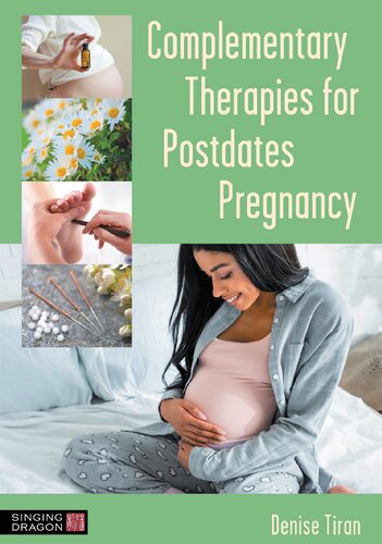 Complementary Therapies for Postdates Pregnancy (PDF/EPUB Version)
