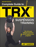 Complete Guide to TRX® Suspension Training® (PDF/EPUB Version)