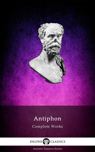 Complete Works of Antiphon (PDF/EPUB Version)