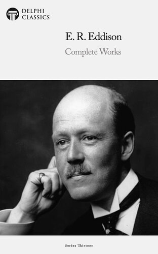 Complete Works of E. R. Eddison (PDF/EPUB Version)
