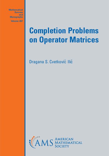 Completion Problems on Operator Matrices (PDF/EPUB Version)