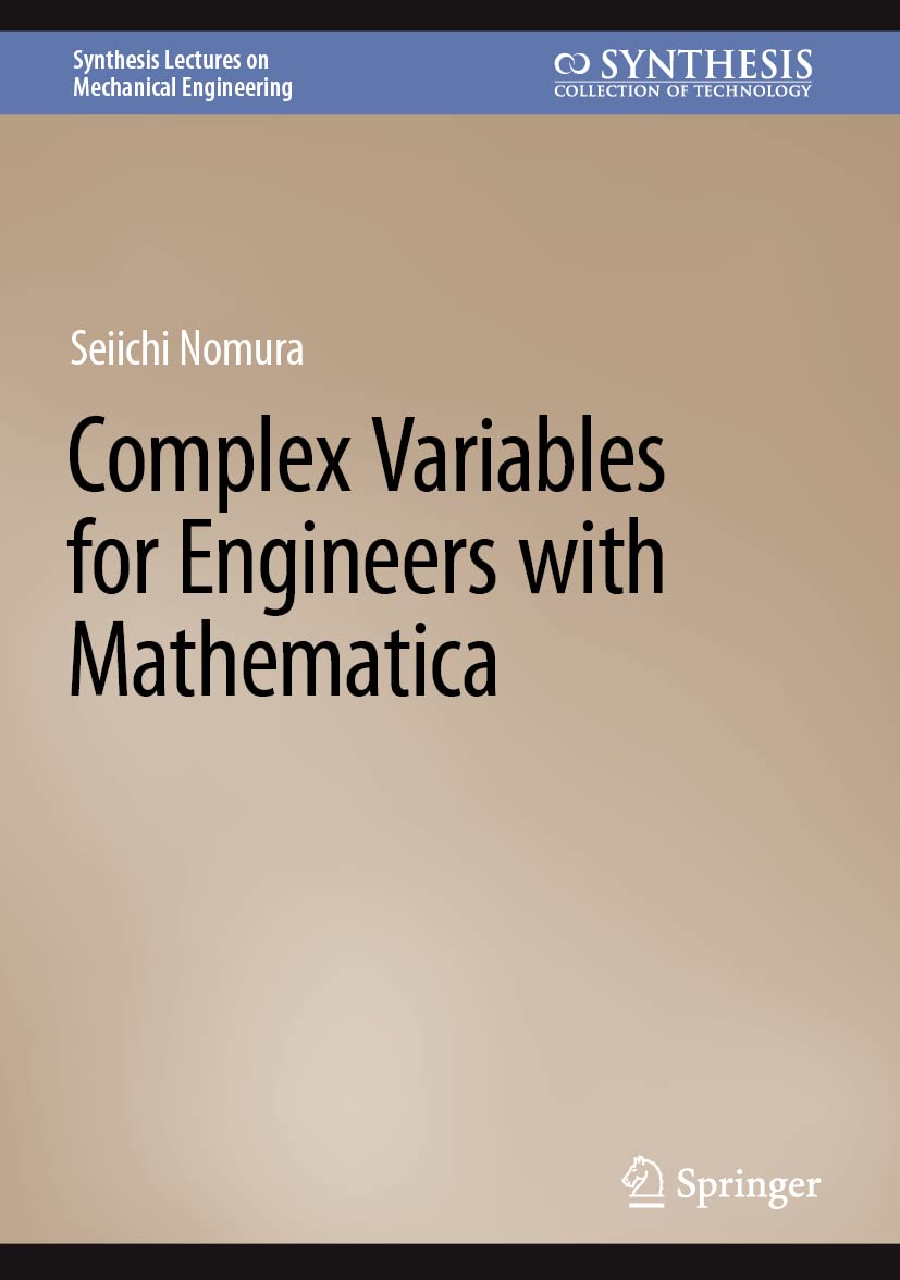 Complex Variables for Engineers with Mathematica (PDF/EPUB Version)