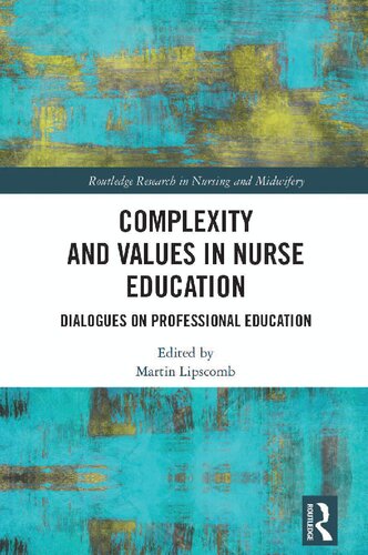 Complexity and Values in Nurse Education (PDF/EPUB Version)