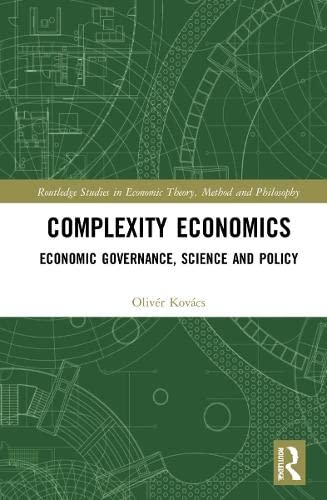Complexity Economics: Economic Governance, Science and Policy (PDF/EPUB Version)