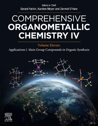 Comprehensive Organometallic Chemistry IV. Volume 11: Applications I. Main Group Complexes in Organic Synthesis (PDF/EPUB Version)