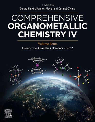 Comprehensive Organometallic Chemistry IV. Volume 4: Groups 3 to 4 and the f elements - Part 2 (PDF/EPUB Version)