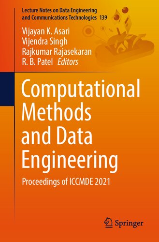 Computational Methods and Data Engineering: Proceedings of ICCMDE 2021 (Lecture Notes on Data Engineering and Communications Technologies, 139) (PDF/EPUB Version)