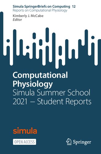 Computational Physiology: Simula Summer School 2021 ? Student Reports (Reports on Computational Physiology) (PDF/EPUB Version)