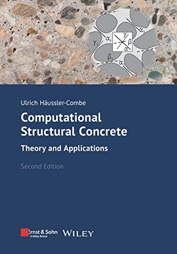 Computational Structural Concrete: Theory and Applications (PDF/EPUB Version)