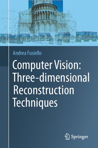 Computer Vision: Three-dimensional Reconstruction Techniques (PDF/EPUB Version)