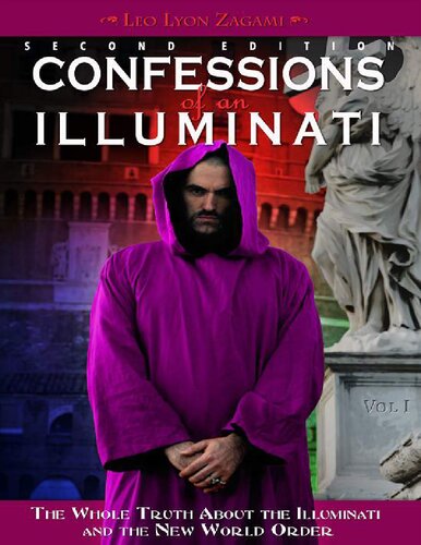 Confessions of an Illuminati Volumes 1 - 7 plus extras (PDF/EPUB Version)