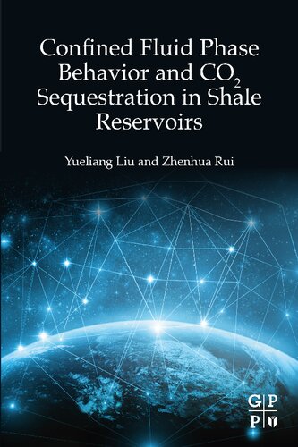 Confined Fluid Phase Behavior and CO2 Sequestration in Shale Reservoirs (PDF/EPUB Version)