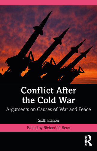 Conflict After the Cold War: Arguments on Causes of War and Peace (PDF/EPUB Version)