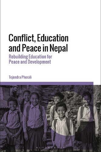 Conflict, Education and Peace in Nepal: Rebuilding Education for Peace and Development (PDF/EPUB Version)