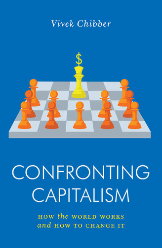 Confronting Capitalism: How the World Works and How to Change It (PDF/EPUB Version)