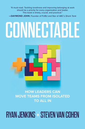 Connectable: How Leaders Can Move Teams From Isolated to All In (PDF/EPUB Version)