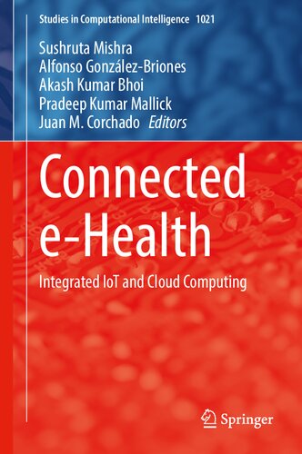 Connected e-Health: Integrated IoT and Cloud Computing (PDF/EPUB Version)