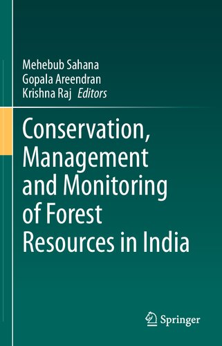 Conservation, Management and Monitoring of Forest Resources in India (PDF/EPUB Version)