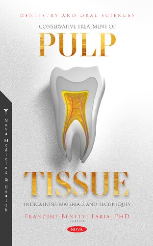 Conservative Treatment of Pulp Tissue: Indications, Materials and Techniques (PDF/EPUB Version)