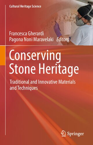 Conserving Stone Heritage: Traditional and Innovative Materials and Techniques (PDF/EPUB Version)