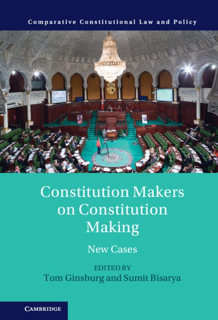 Constitution Makers on Constitution Making: New Cases (PDF/EPUB Version)