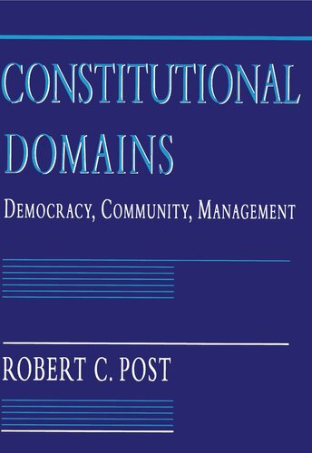 Constitutional Domains: Democracy, Community, Management (PDF/EPUB Version)