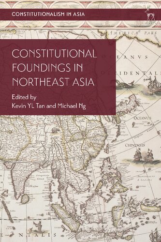 Constitutional Foundings in Northeast Asia (PDF/EPUB Version)