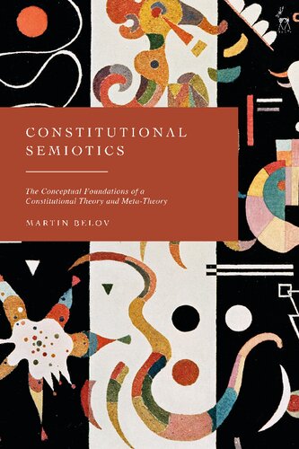 Constitutional Semiotics: The Conceptual Foundations of a Constitutional Theory and Meta-Theory (PDF/EPUB Version)