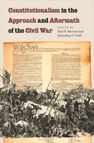 Constitutionalism in the Approach and Aftermath of the Civil War (PDF/EPUB Version)