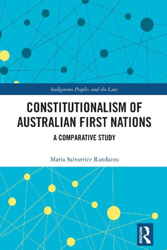 Constitutionalism of Australian First Nations A Comparative Study (PDF/EPUB Version)