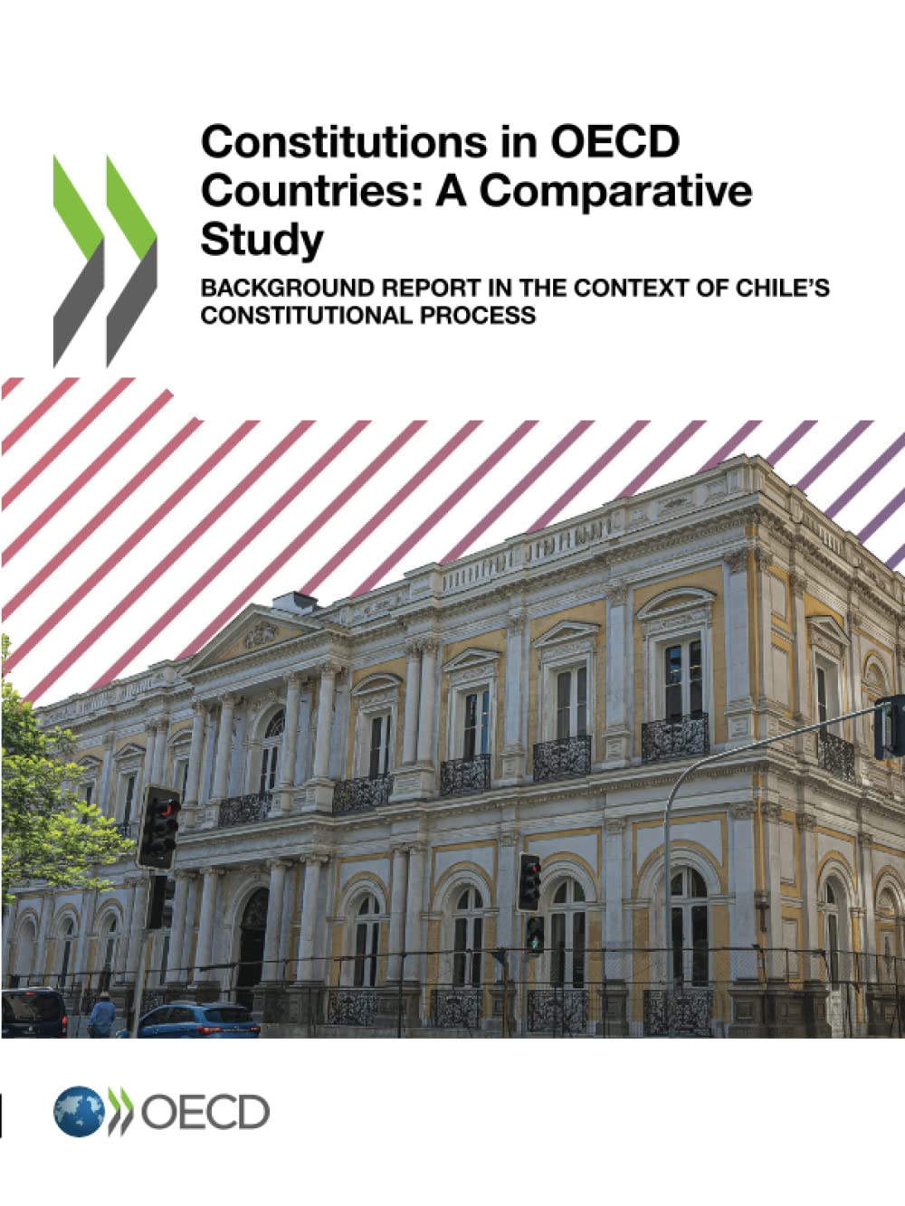 Constitutions in OECD Countries: A Comparative Study: Background Report in the Context of Chile’s Constitutional Process (PDF/EPUB Version)