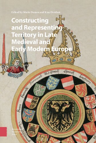 Constructing and Representing Territory in Late Medieval and Early Modern Europe (PDF/EPUB Version)