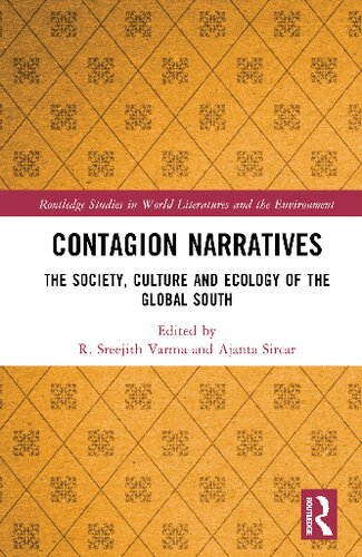 Contagion Narratives: The Society, Culture and Ecology of the Global South (PDF/EPUB Version)