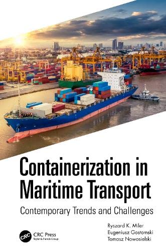 Containerization in Maritime Transport: Contemporary Trends and Challenges (PDF/EPUB Version)