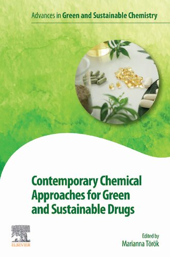 Contemporary Chemical Approaches for Green and Sustainable Drugs (PDF/EPUB Version)